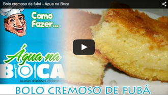 Veja o Vídeo do Bolo Cremoso de Fubá