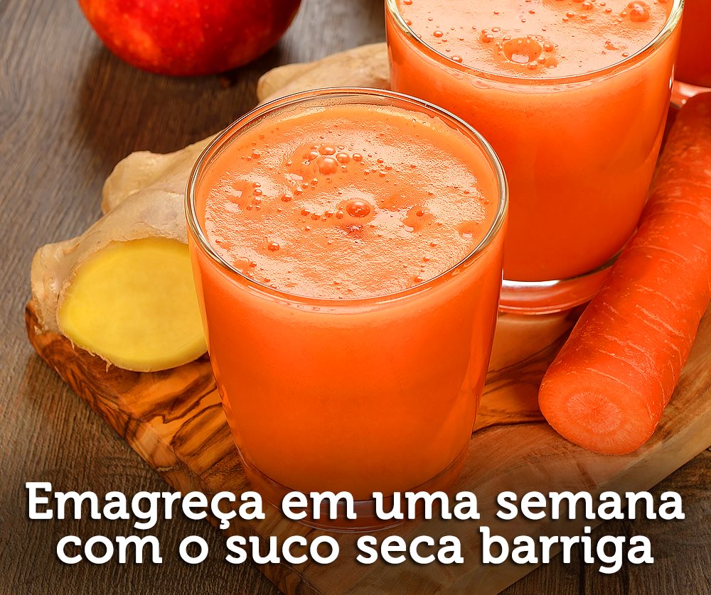 EMAGRECA EM UMA SEMANA O SUCO SECA BARRIGA