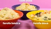 3 Receitas Rápidas de Farofa
