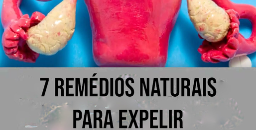 7 remédios naturais para expelir miomas uterinos sem cirurgia…Ver mais