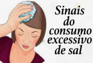 Seu corpo lhe avisará com estes sinais quando você estiver consumindo muito sal.